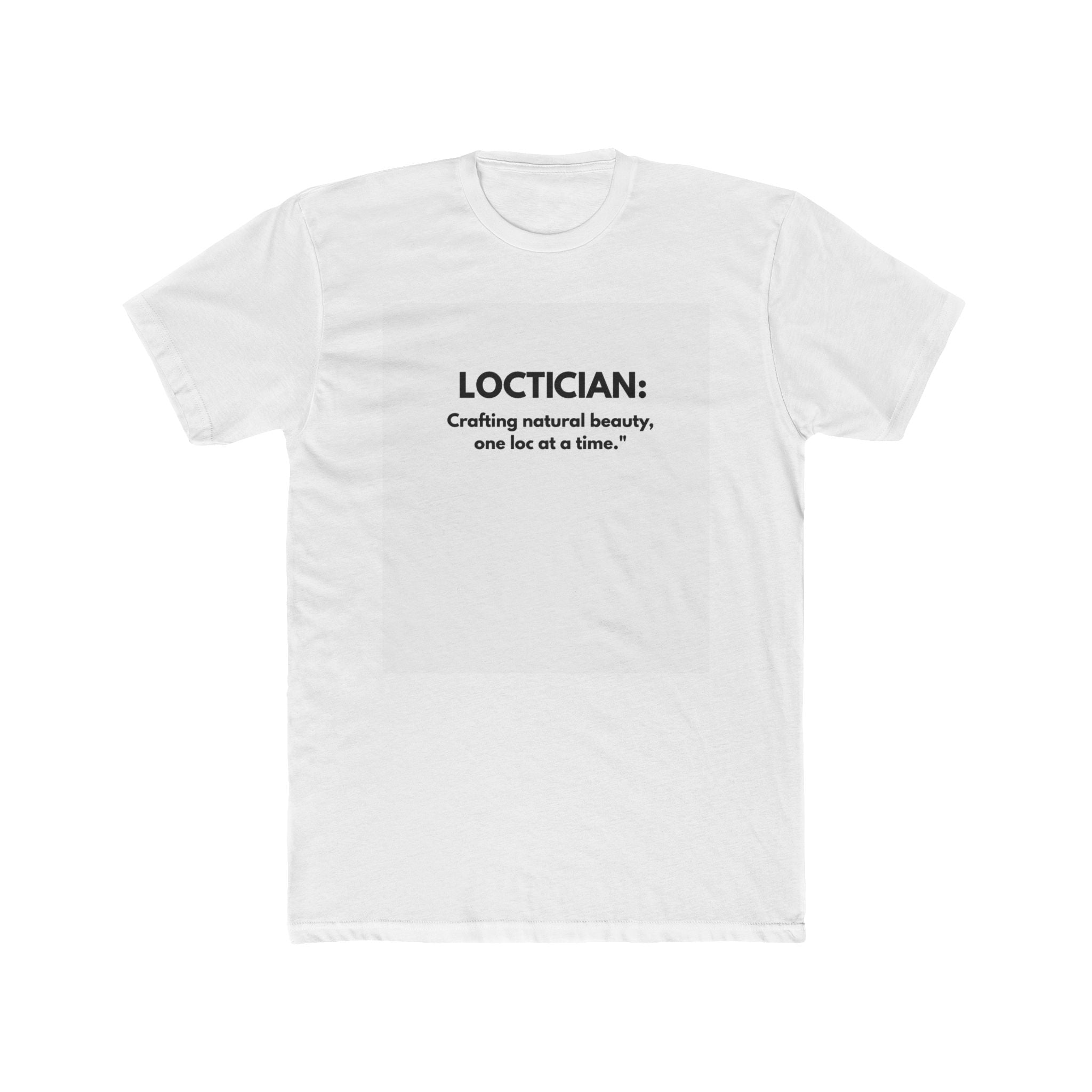 Loctician Tee